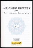 Jahrbuch 2004 Die Postwertzeichen der Bundesrepublik Deutschland ohne Marken