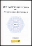 Jahrbuch 2012 Die Postwertzeichen der Bundesrepublik Deutschland ohne Marken
