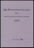 Jahrbuch 2015 Die Postwertzeichen der Bundesrepublik Deutschland ohne Marken